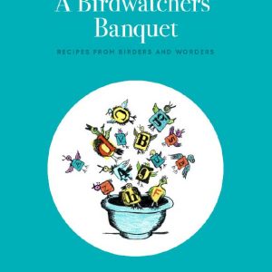 A Birdwatchers' Banquet recipe book